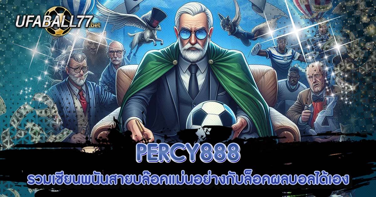 PERCY888 2 PERCY888